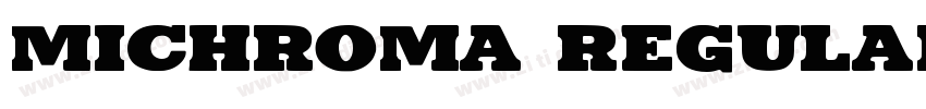Michroma Regular字体转换